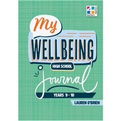 My Wellbeing Journal High School Years 9-10