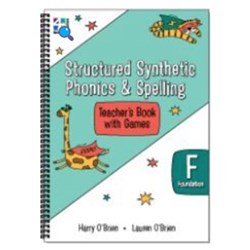 Structured Synthetic Phonics & Spelling Teacher's Book Foundation Book  Kinder